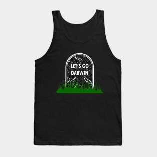 Let's go Darwin Natural Selection Tank Top